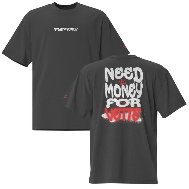 NEED MONEY FOR VETTE OVERSIZE TEE