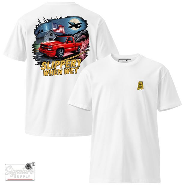 Slippery When Wet Tee